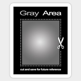 Gray Area Sticker